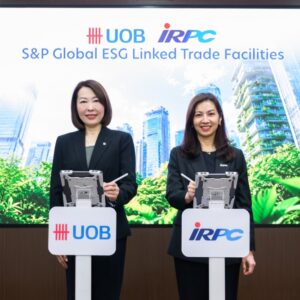 ยูโอบี และ ไออาร์พีซี ยกระดับ สินเชื่อเพื่อการค้า อ้างอิง S&P Global ESG Score ต่อยอด Sustainable Finance ในไทย
